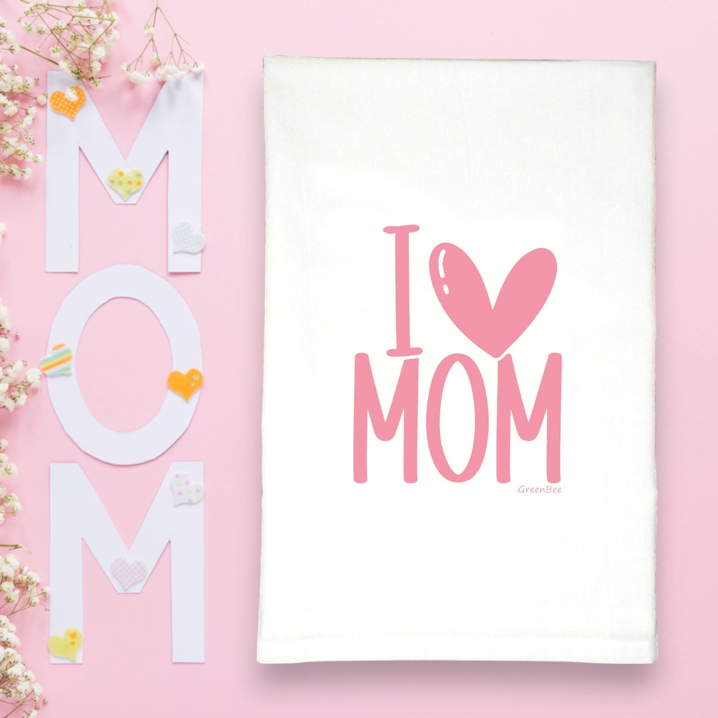 I Love Mom Kitchen Towel | Tea Towels | Mothers Day Towels