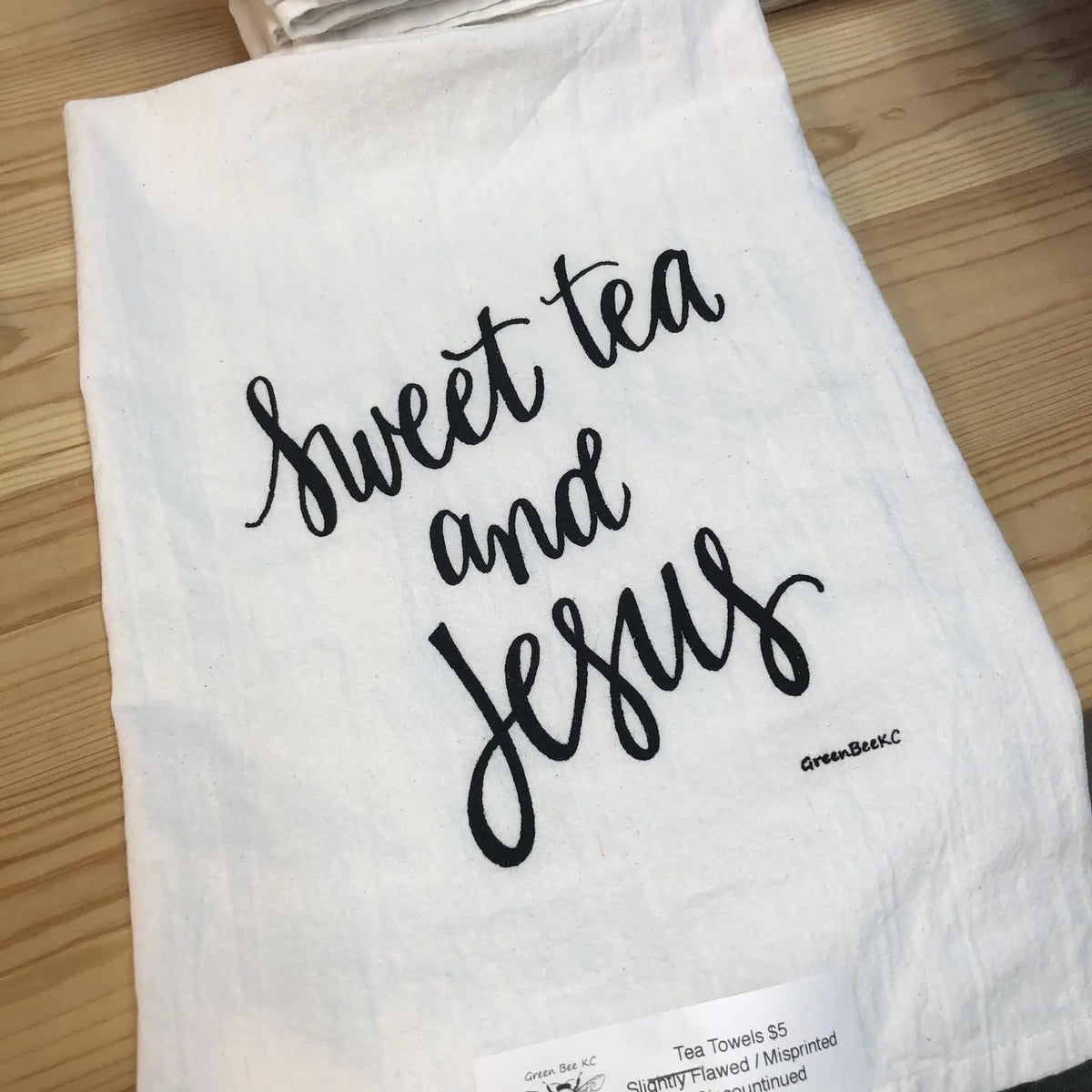 Try Jesus Tea Sweet Tea And Jesus Tea Towel Seconds Sale - Green Bee Tea Towels