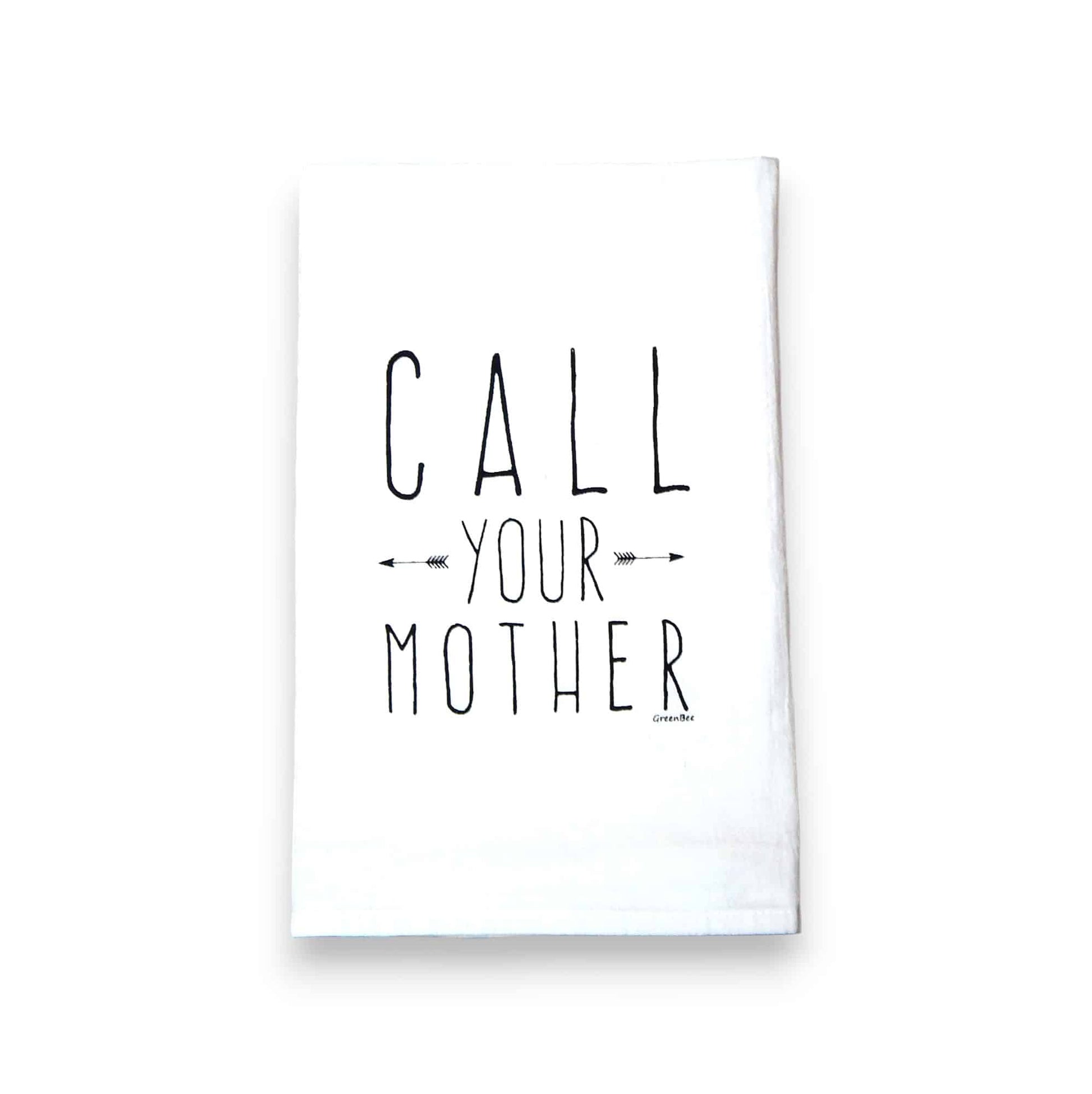 call your mother kitchen tea towel