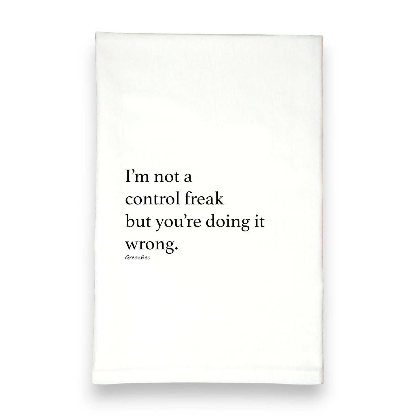 Control Freak Funny Kitchen Towel | Humorous Tea Towel | Cotton Dish Towel Gift Green Bee Tea Towels