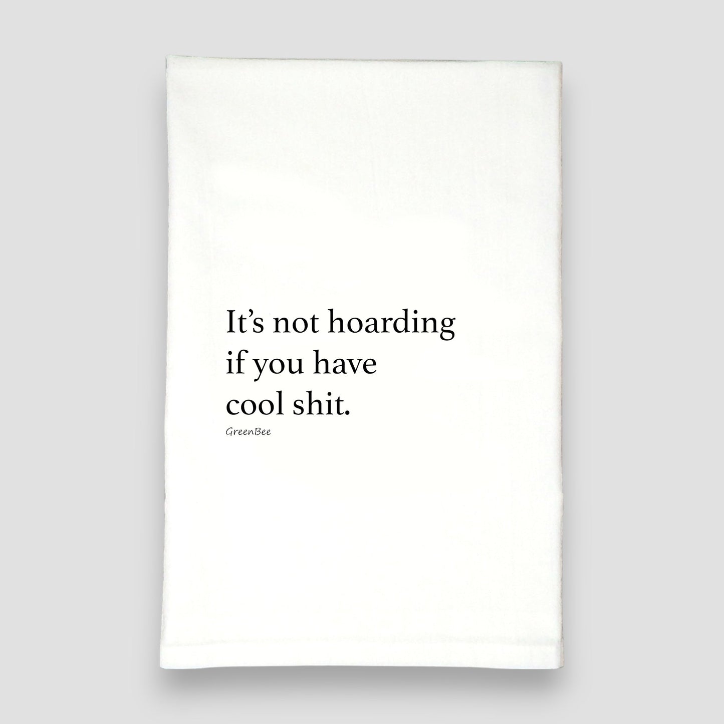 Hoarding Cool Stuff Kitchen Towel | Funny Tea Towel | Cotton Dish Towel Gift Green Bee Tea Towels