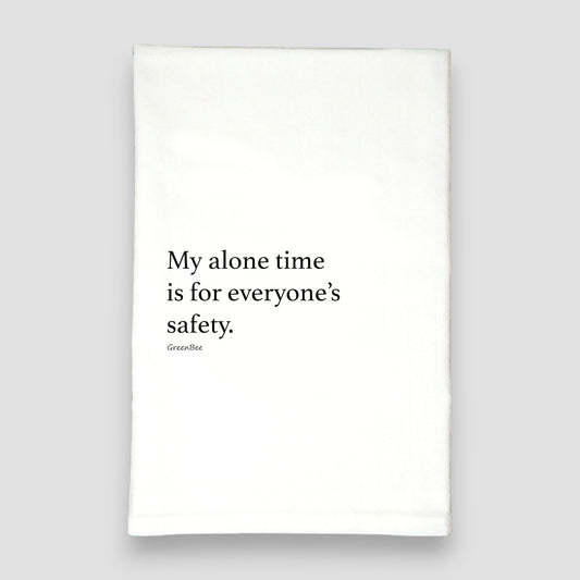 Alone Time Funny Kitchen Towel | Humorous Tea Towel | Cotton Dish Towel Green Bee Tea Towels