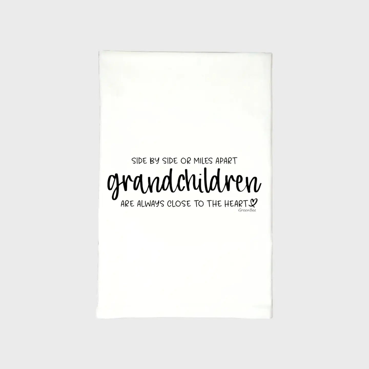 Grandchildren are always close to heart Kitchen Towel Green Bee Tea Towels  