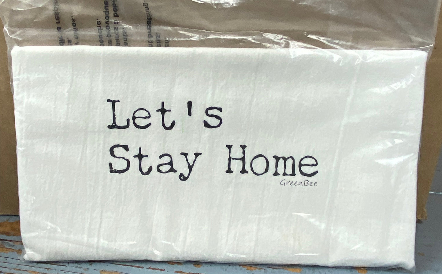 Let's Stay Home Tea Towel Seconds Sale