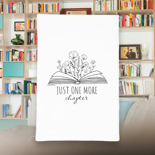 Just one more chapter kitchen tea towel