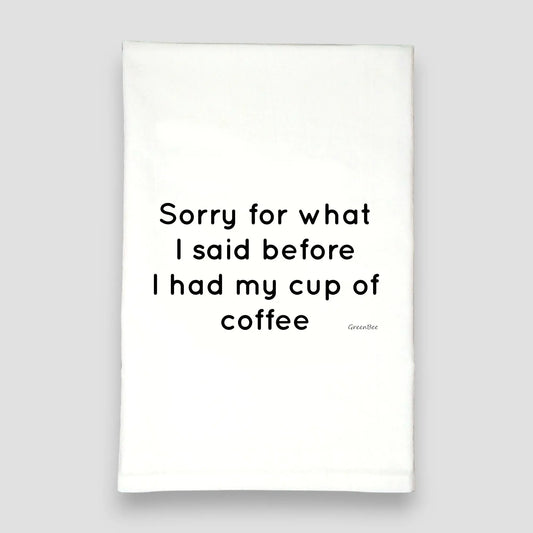 Sorry Before Coffee | Cotton Tea Towel Green Bee Tea Towels