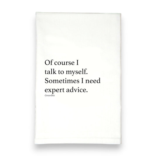 Talk to Myself Kitchen Towel | Expert Advice | Funny Tea Towel Gift Green Bee Tea Towels